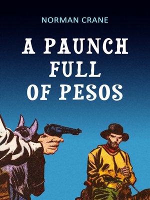 cover image of A Paunch Full of Pesos